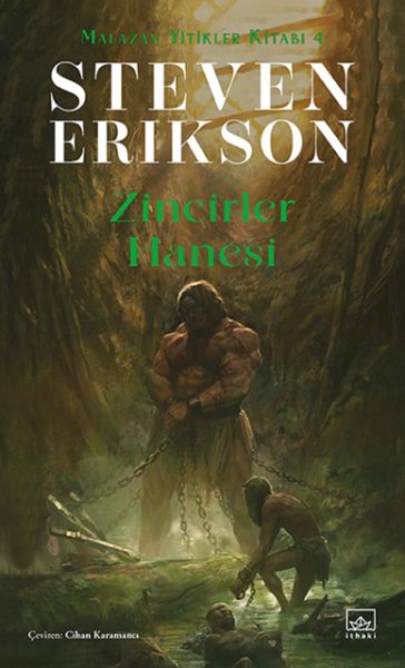 zincirler-hanesi-malazan-yitikler-kitabi-4