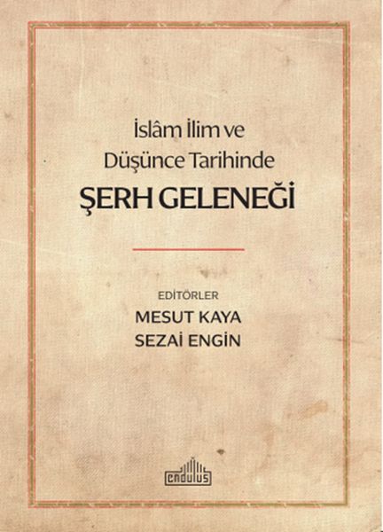 islam-ilim-ve-dusunce-tarihinde-serh-gelenegi