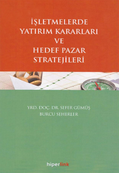 isletmelerde-yatirim-kararlari-ve-hedef-pazar-stratejileri