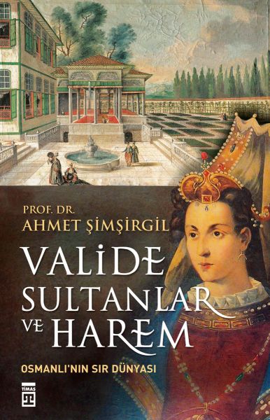 valide-sultanlar-ve-harem