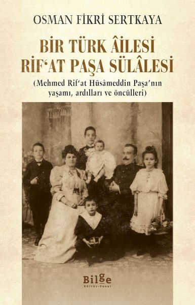 bir-turk-ailesi-rifat-pasa-sulalesi