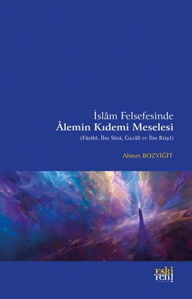 islam-felsefesinde-alemin-kidemi-meselesi