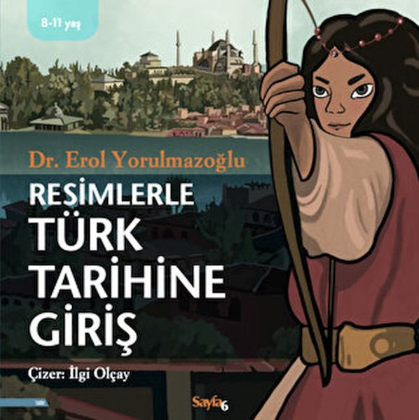 resimlerle-turk-tarihine-giris-8-11-yas