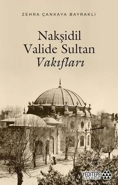 naksidil-valide-sultan-vakiflari