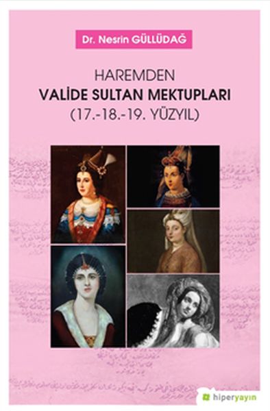 haremden-valide-sultan-mektuplari