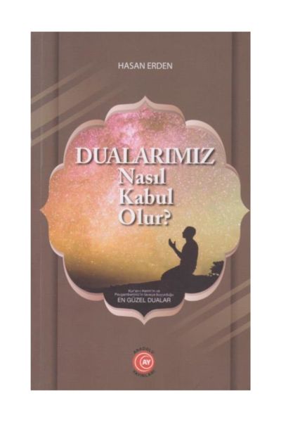 dualarimiz-nasil-kabul-olur