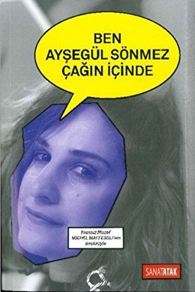 ben-aysegul-sonmez-cagin-icinde