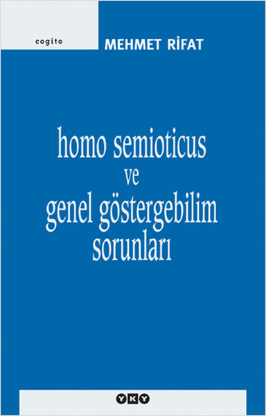 homo-semioticus-ve-genel-gostergebilim-sorunlari