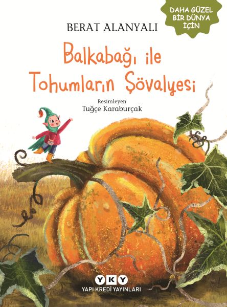 balkabagi-ile-tohumlarin-sovalyesi