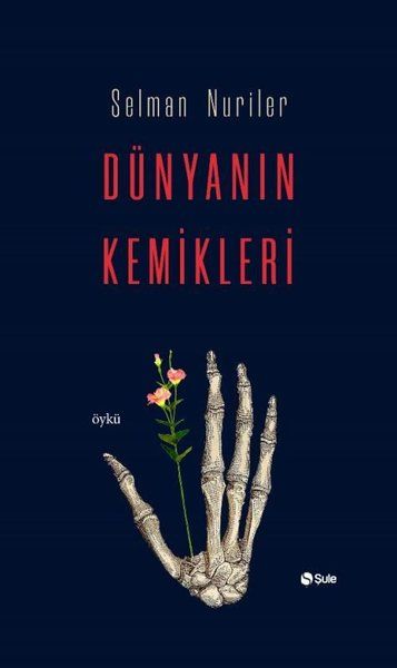 dunyanin-kemikleri