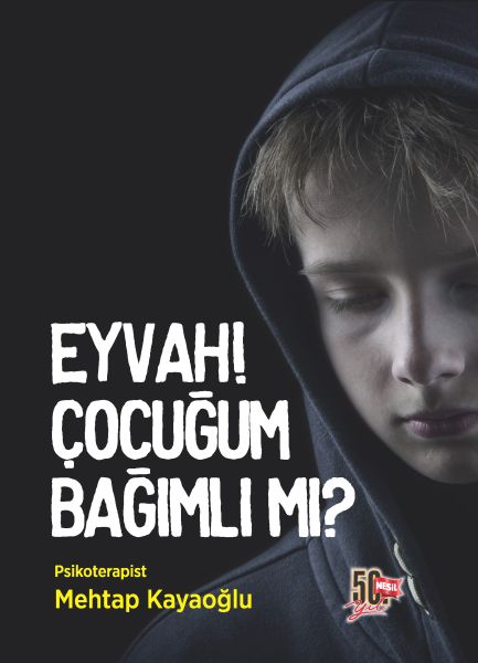 eyvah-cocugum-bagimli-mi