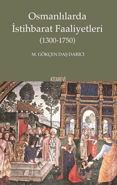 osmanlilarda-istihbarat-faaliyetleri-224057