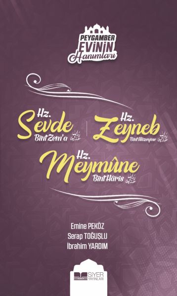 peygamber-evinin-hanimlari-hz-sevde-bint-zem-a-hz-zeynep-bint-huzeyme-hz-meymune-bint-haris