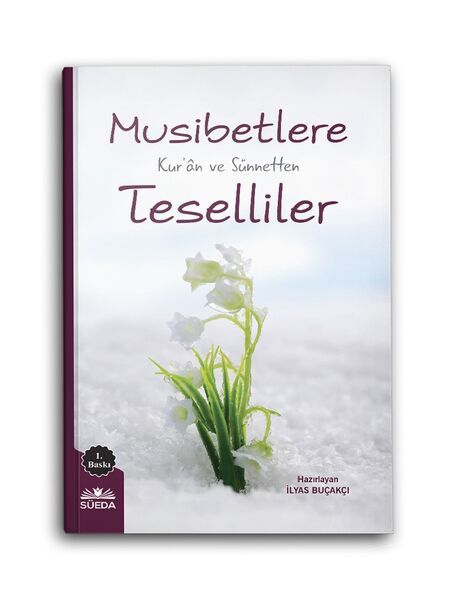 musibetlere-kuran-ve-sunnetten-teselliler