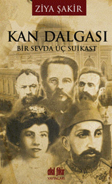 kan-dalgasi-bir-sevda-uc-suikast