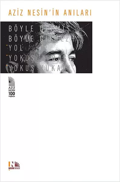 aziz-nesinin-anilari-boyle-gelmis-boyle-gitmez