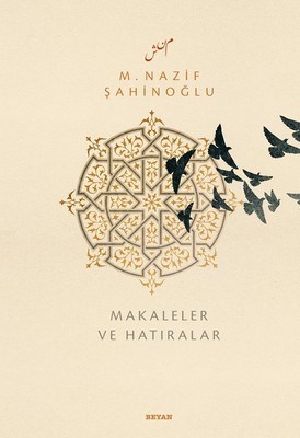 m-nazif-sahinoglu-makaleler-ve-hatiralar