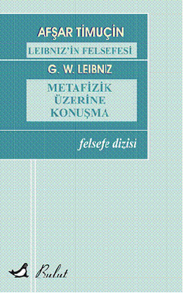 leibniz-in-felsefesi-metafizik-uzerine-konusma