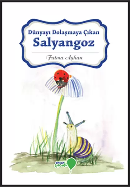 can-dostlarim-serisi-dunyayi-dolasmaya-cikan-salyangoz