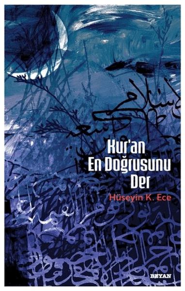 kur-an-en-dogrusunu-der