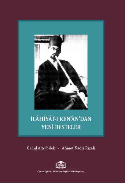 ilahiyat-i-ken-an-dan-yeni-besteler