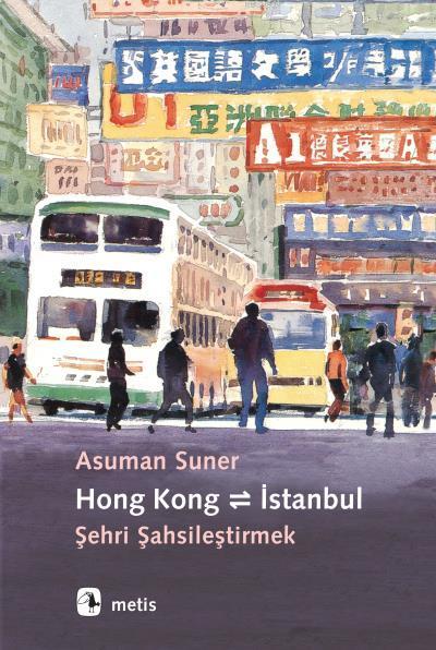 hong-kong-istanbul-sehri-sahsilestirmek