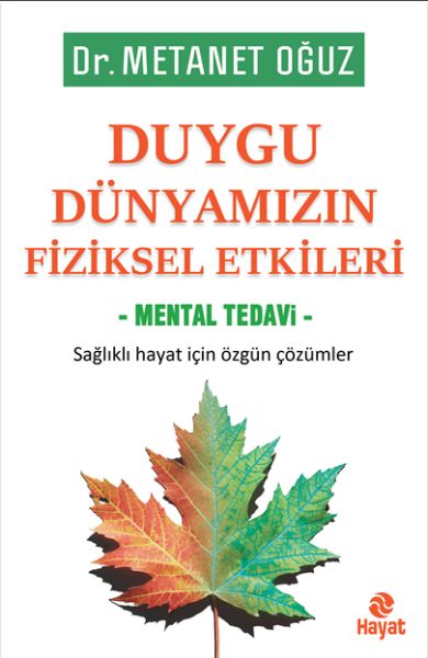 duygu-dunyamizin-fiziksel-etkileri