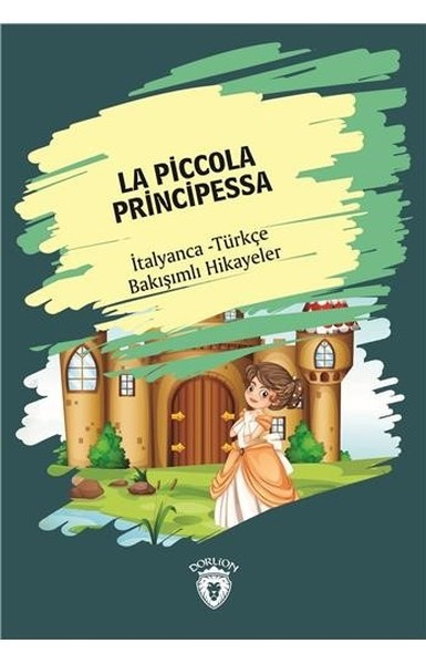 la-piccola-principessa-italyanca-turkce-bakisimli-hikayeler