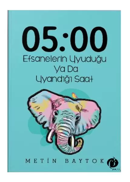 05-00-efsanelerin-uyudugu-ya-da-uyandigi-saat