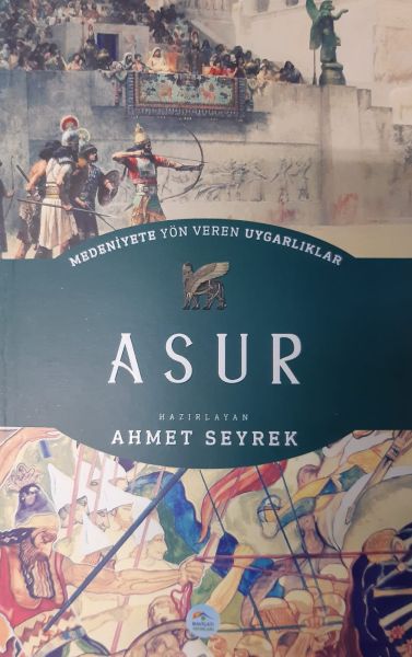 asur-medeniyete-yon-veren-uygarliklar