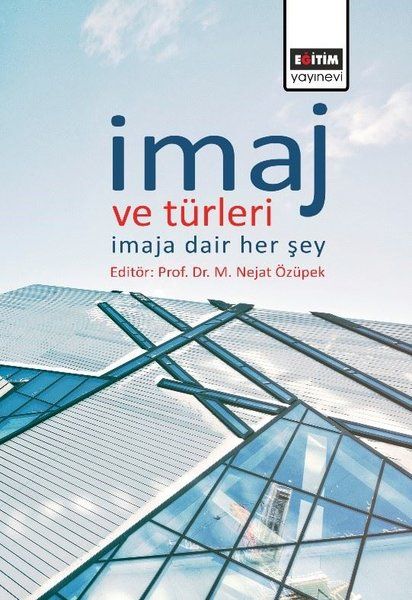 imaj-ve-turleri-imaja-dair-her-sey