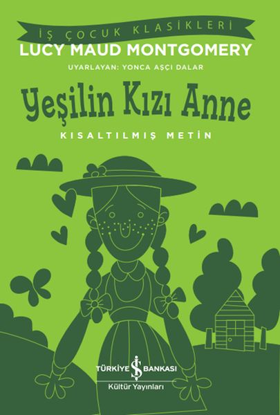 yesilin-kizi-anne-kisaltilmis-metin