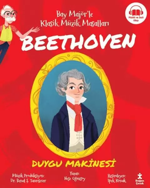bay-major-le-klasik-muzik-masallari-beethoven-duygu-makinesi