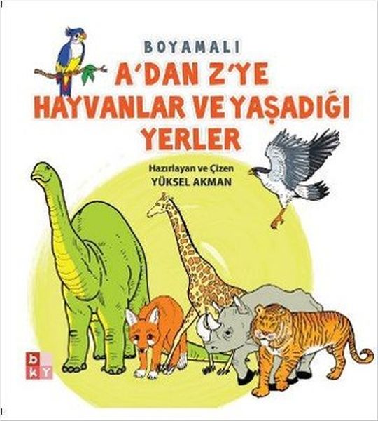 a-dan-z-ye-hayvanlar-ve-yasadigi-yerler