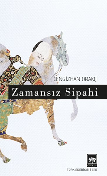 zamansiz-sipahi