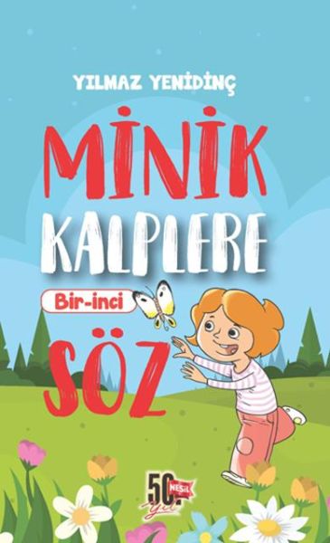 minik-kalplere-bir-inci-soz