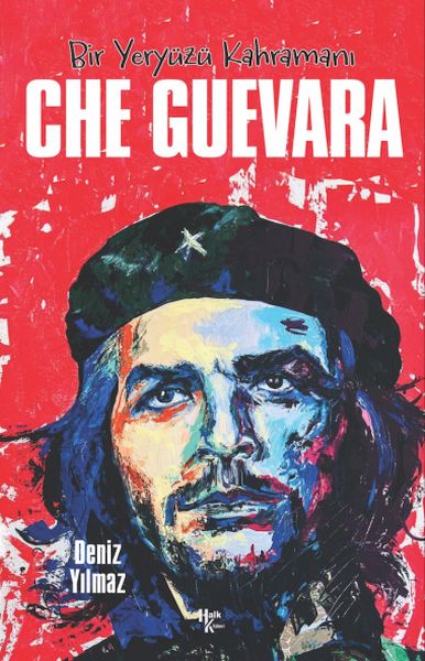 che-guevara-bir-yeryuzu-kahramani