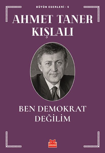 butun-eserleri-5-ben-demokrat-degilim