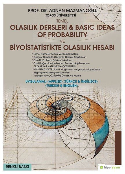 temel-olasilik-dersleri-basic-ideas-of-probability-ve-biyoistatistikte-olasilik-hesabi