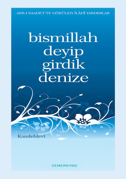 bismillah-deyip-girdik-denize