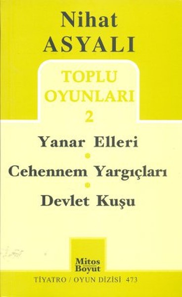 nihat-asyali-toplu-oyunlari-2-yanar-elleri-cehennem-yargiclari-devlet-kusu