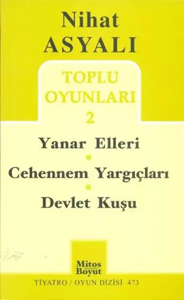 nihat-asyali-toplu-oyunlari-2-yanar-elleri-cehennem-yargiclari-devlet-kusu