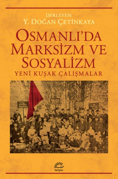 osmanli-da-marksizm-ve-sosyalizm