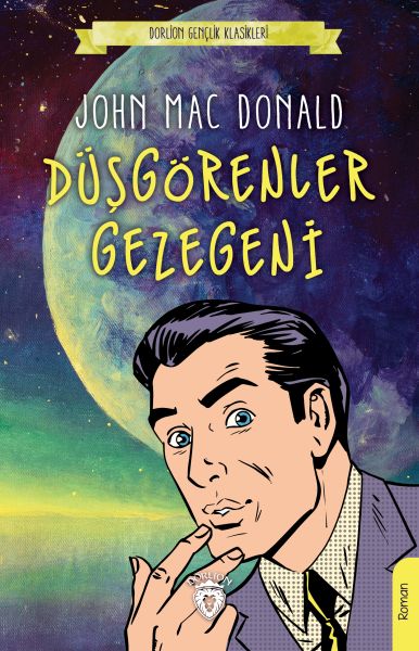 dusgorenler-gezegeni