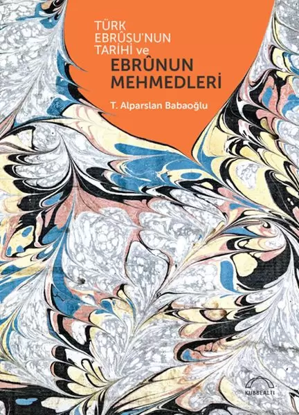 turk-ebrusunun-tarihi-ve-ebrunun-mehmedleri