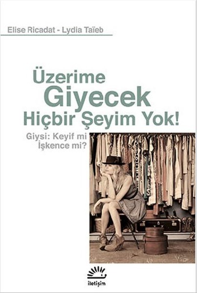 uzerime-giyecek-hicbir-seyim-yok-giysi-keyif-mi-iskence-mi