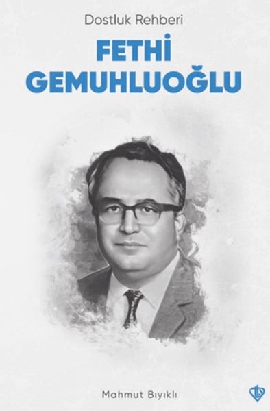 dostluk-rehberi-fethi-gemuhluoglu