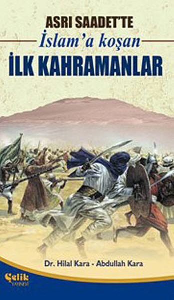 asri-saadet-te-islam-a-kosan-ilk-kahramanlar