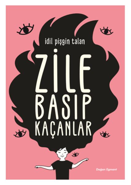 zile-basip-kacanlar