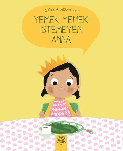 dogrulari-ogreniyorum-yemek-yemek-istemeyen-anna